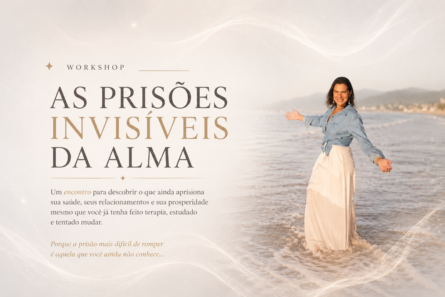 Workshop As Prisões Invisíveis da Alma — 01 de julho de 2026, 19h19, Online via Zoom